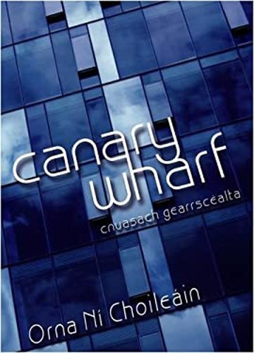 Canary wharf cnusach - canary,